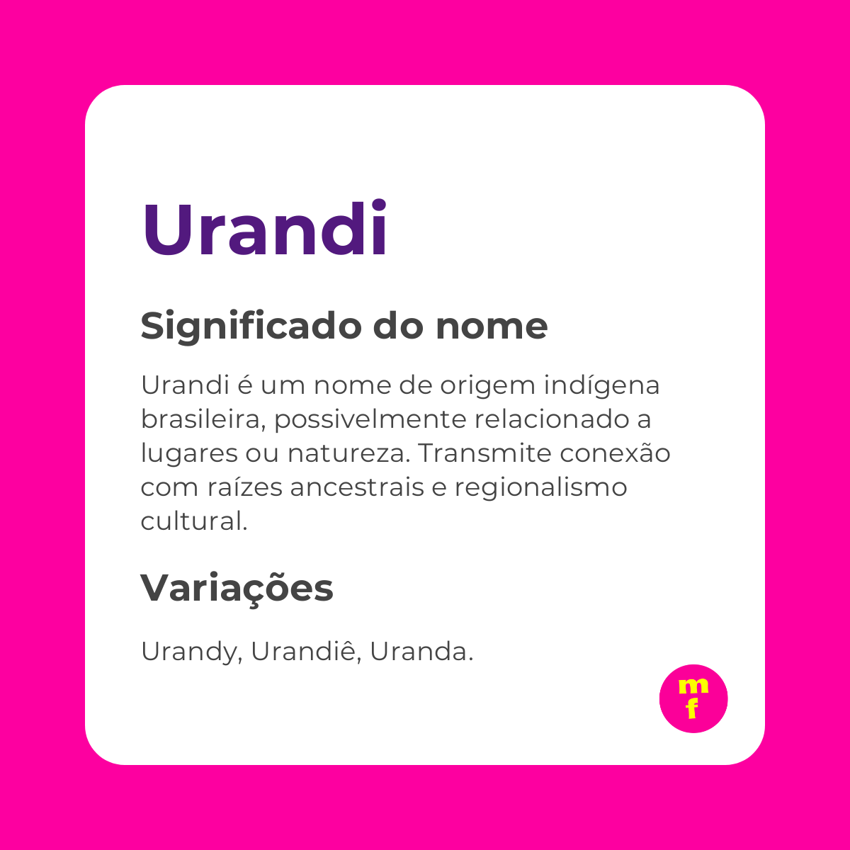 O que significa o nome Urandi?