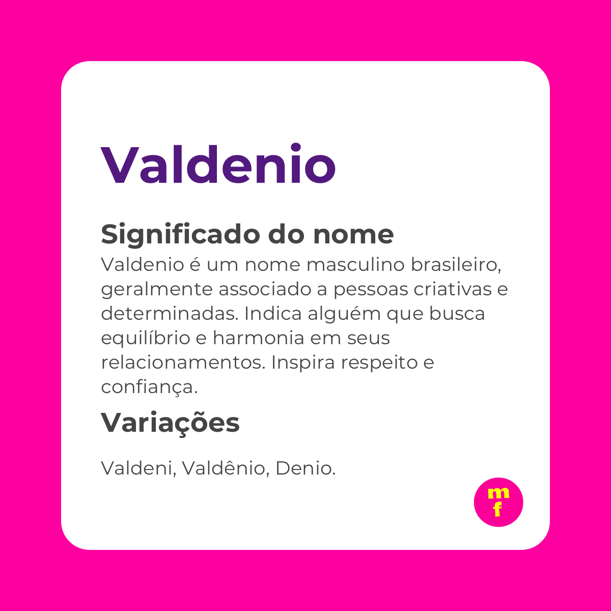 O que significa o nome Valdenio?