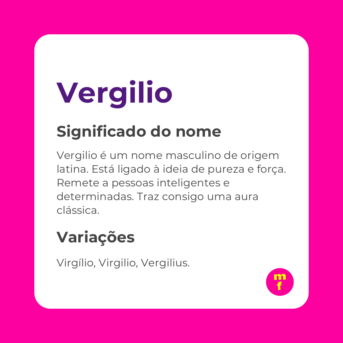 O que significa o nome Vergilio?