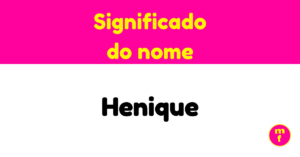 O que significa o nome Henique?