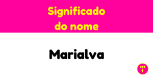 O que significa o nome Marialva? Um mergulho na origem e história desse nome